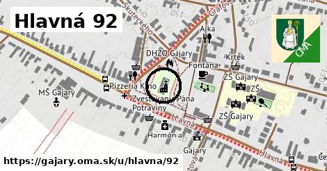 Hlavná 92, Gajary