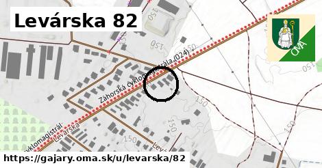 Levárska 82, Gajary