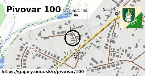 Pivovar 100, Gajary