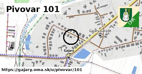 Pivovar 101, Gajary