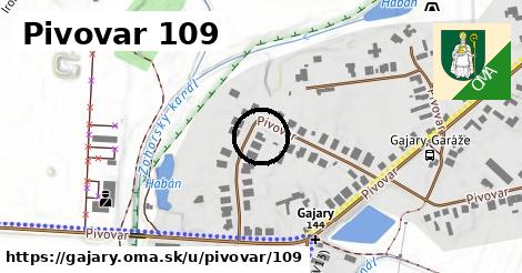 Pivovar 109, Gajary