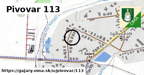 Pivovar 113, Gajary