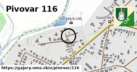 Pivovar 116, Gajary