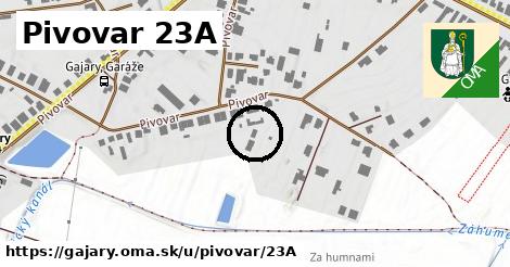 Pivovar 23A, Gajary