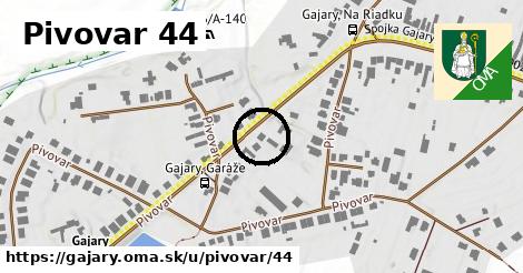 Pivovar 44, Gajary