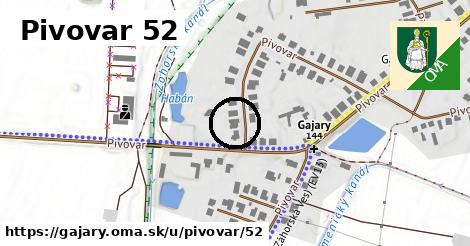 Pivovar 52, Gajary