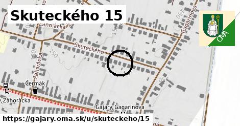 Skuteckého 15, Gajary