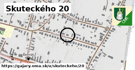 Skuteckého 20, Gajary