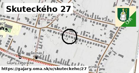 Skuteckého 27, Gajary