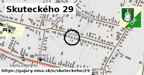 Skuteckého 29, Gajary