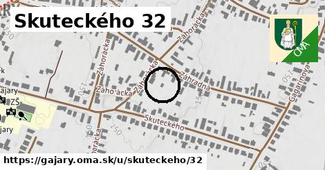 Skuteckého 32, Gajary