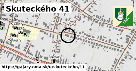 Skuteckého 41, Gajary