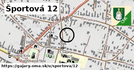 Športová 12, Gajary