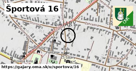 Športová 16, Gajary