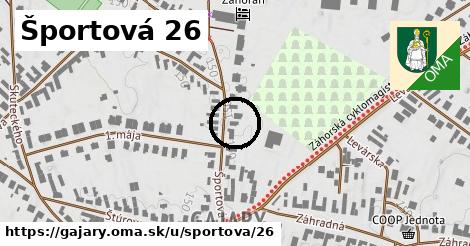 Športová 26, Gajary