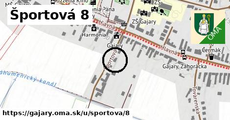 Športová 8, Gajary