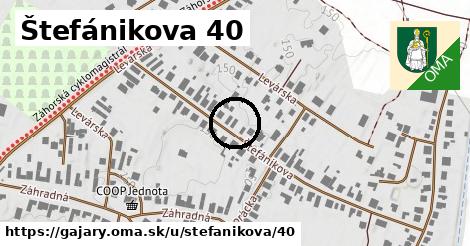 Štefánikova 40, Gajary