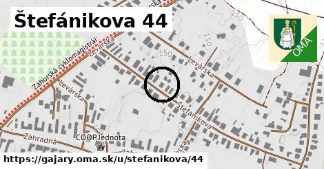 Štefánikova 44, Gajary