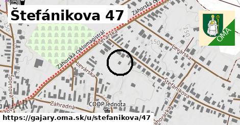 Štefánikova 47, Gajary