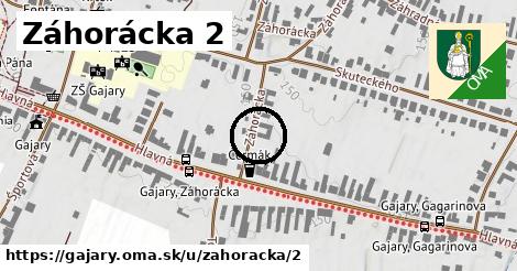 Záhorácka 2, Gajary