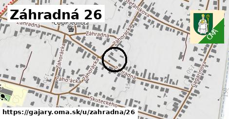 Záhradná 26, Gajary