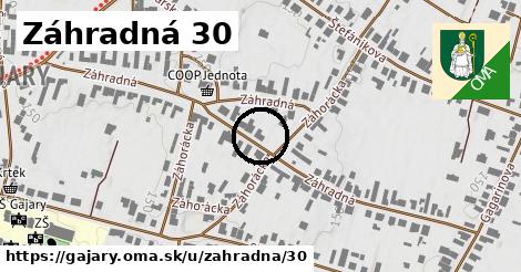 Záhradná 30, Gajary