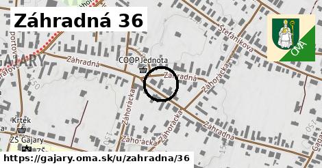 Záhradná 36, Gajary