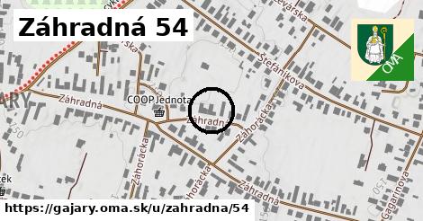 Záhradná 54, Gajary