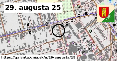 29. augusta 25, Galanta