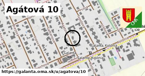 Agátová 10, Galanta