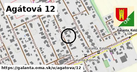 Agátová 12, Galanta