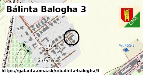 Bálinta Balogha 3, Galanta