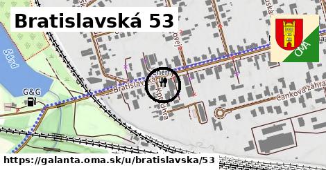 Bratislavská 53, Galanta