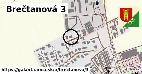 Brečtanová 3, Galanta