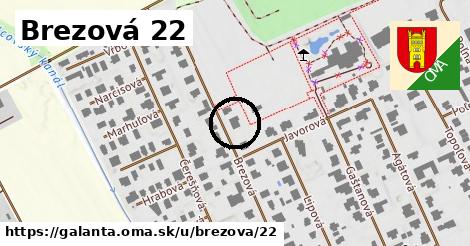 Brezová 22, Galanta