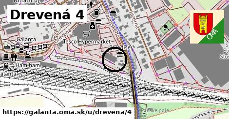 Drevená 4, Galanta