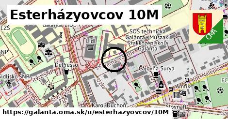 Esterházyovcov 10M, Galanta