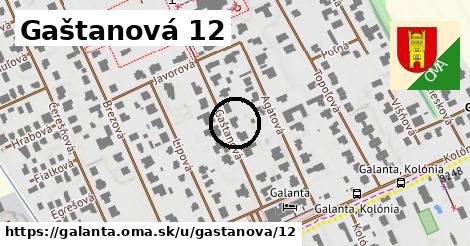 Gaštanová 12, Galanta