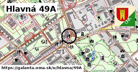 Hlavná 49A, Galanta