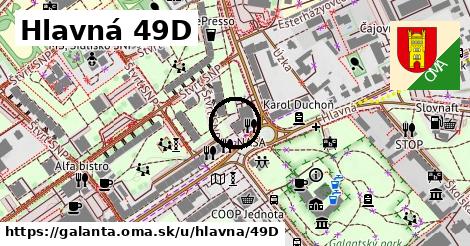 Hlavná 49D, Galanta