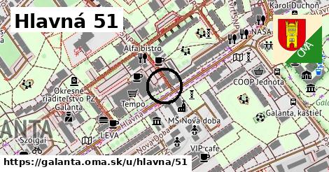 Hlavná 51, Galanta