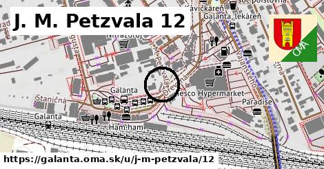 J. M. Petzvala 12, Galanta