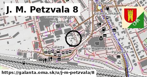 J. M. Petzvala 8, Galanta