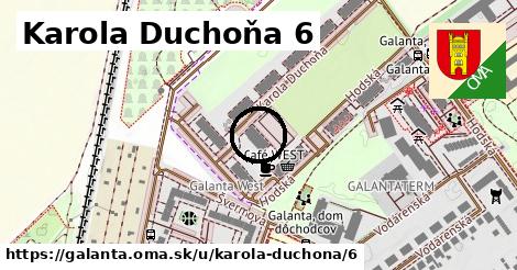 Karola Duchoňa 6, Galanta