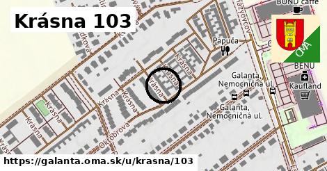 Krásna 103, Galanta