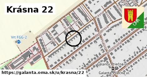 Krásna 22, Galanta