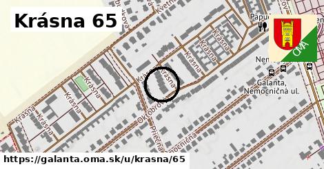 Krásna 65, Galanta