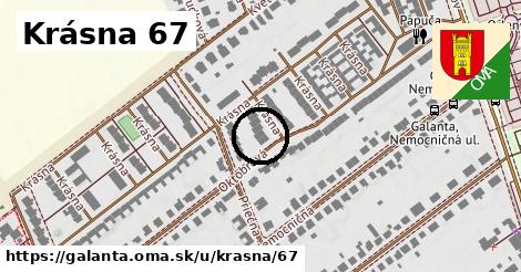 Krásna 67, Galanta