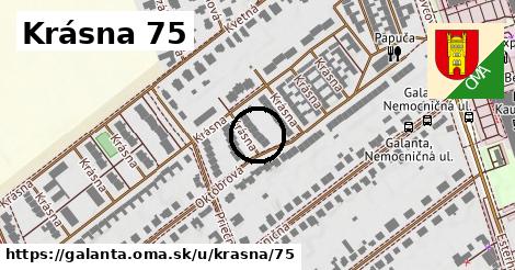 Krásna 75, Galanta