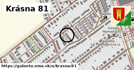 Krásna 81, Galanta